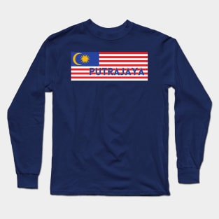 Putrajaya City in Malaysian Flag Long Sleeve T-Shirt